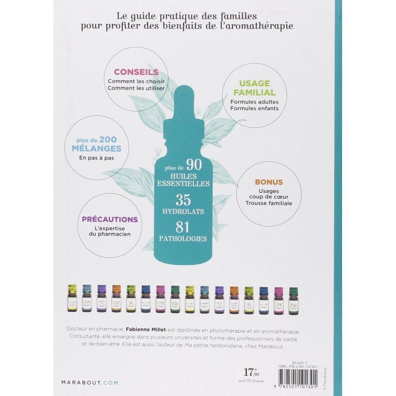 Le Grand Guide des Huiles Essentielles - Dr Fabienne Millet - Marabout