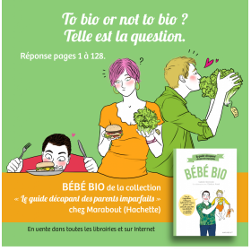 Bébé Bio - Le Guide décapant des Parents Imparfaits - Camille Skrzynski - Marabout Marabout - 2